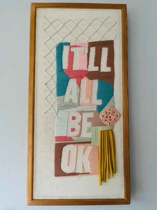 "It'll all be ok" framed tapestry